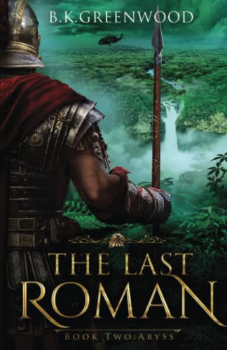 The Last Roman: Abyss