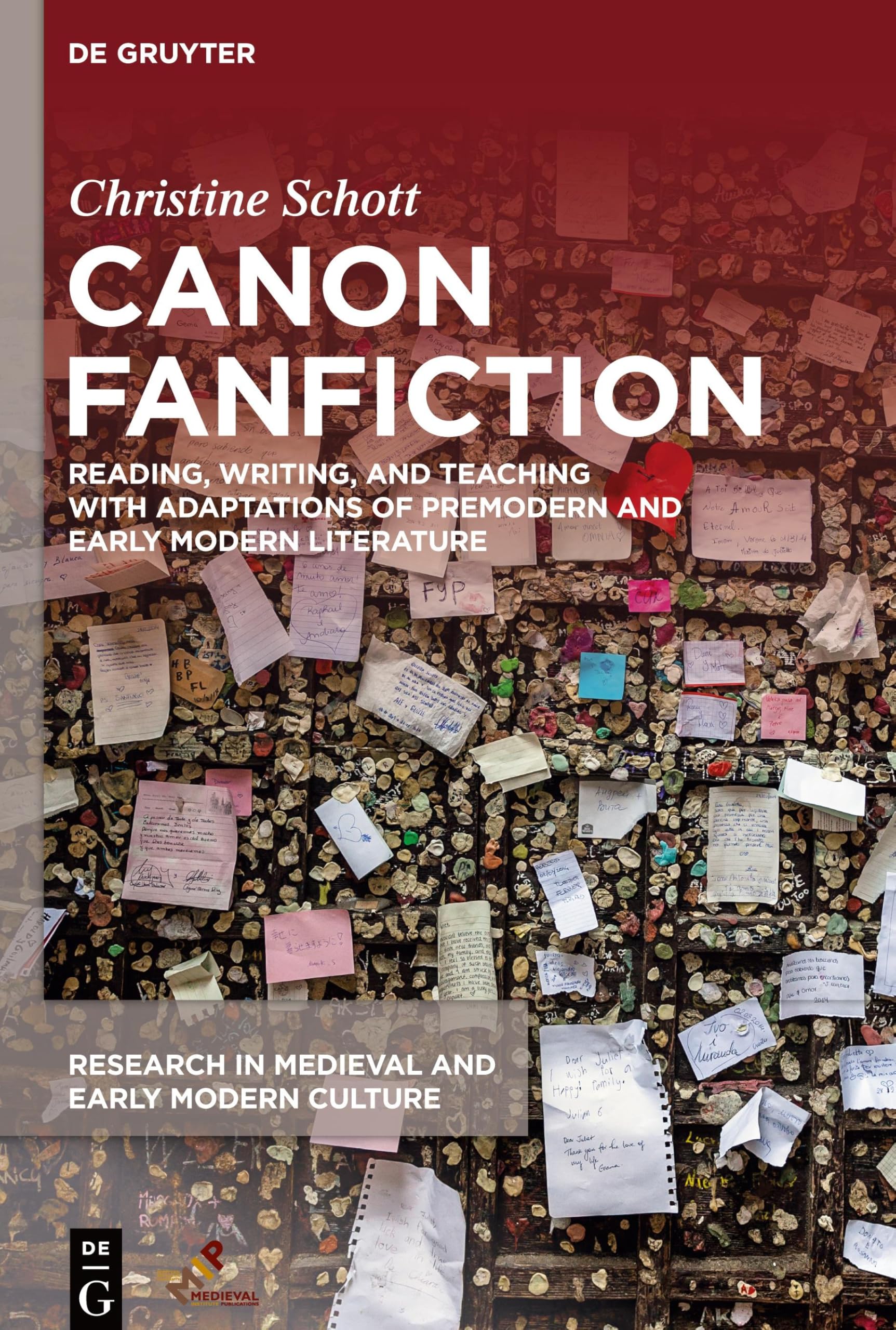 Canon Fanfiction: Reading, Writing, and Teaching with Adaptations of Premodern and Early Modern Literature (Research in Medieval and Early Modern Culture, 36, Band 36)
