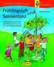 Frühlingsluft und Sonnentanz