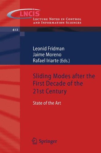 Sliding Modes after the first Decade of the 21st Century: State of the Art (Lecture Notes in Control and Information Sciences)