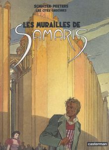 Les cités obscures. Vol. 1. Les murailles de Samaris. Les mystères de Pâhry