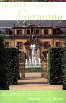 Garden Lover's Guide to Germany (Garden Lover's Guides to)