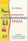 Meine schönsten Entspannungsspiele