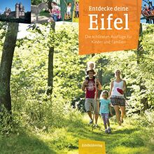 Entdecke deine Eifel: Die schönsten Ausflüge für Kinder und Familien