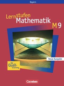 Lernstufen Mathematik - Bayern: 9. Jahrgangsstufe - Schülerbuch: Für M-Klassen von Braunmiller, Walter, Fischer, Reinhard | Buch | Zustand gut