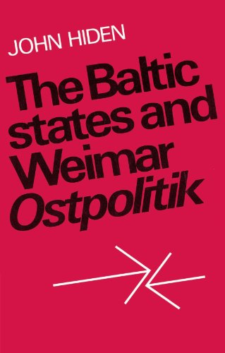 The Baltic States and Weimar Ostpolitik