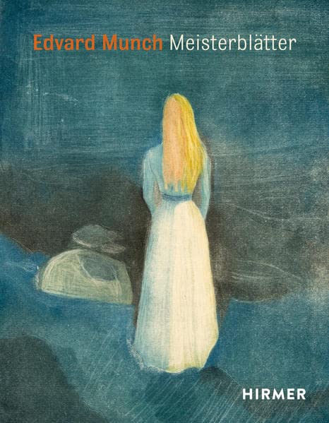 Schneede, Uwe M. Edvard Munch, Meisterblätter