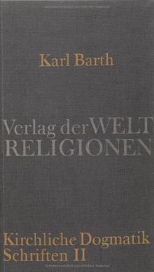 Dialektische Theologie. Kirchliche Dogmatik: Schriften I und II. Zwei Bände im Schuber