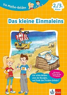 Klett Die Mathe-Helden Das kleine Einmaleins 2./3. Klasse: Grundschule