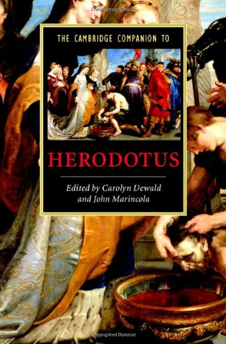The Cambridge Companion to Herodotus (Cambridge Companions to Literature)