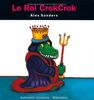 Le roi Crokcrok