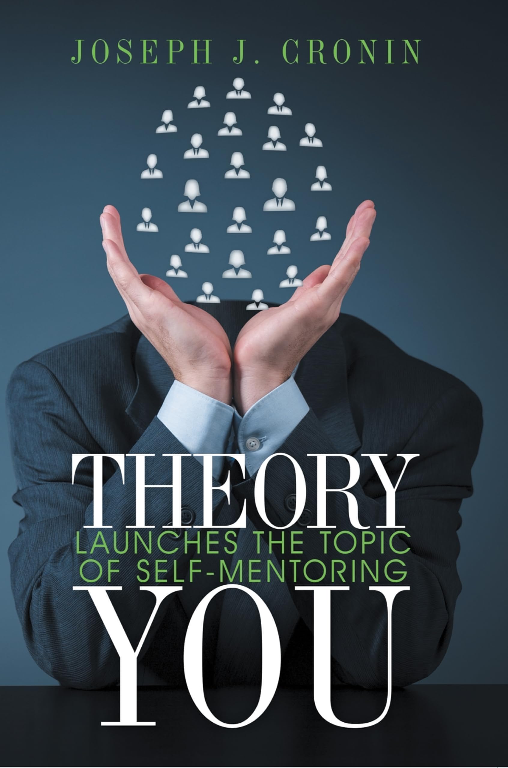 Theory You: Launches the Topic of Self-Mentoring