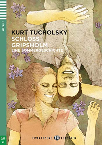 Erwachsene ELI Lektüren   Schloss Gripsholm m Audio-CD - Kurt Tucholsky Kartoniert (TB)
