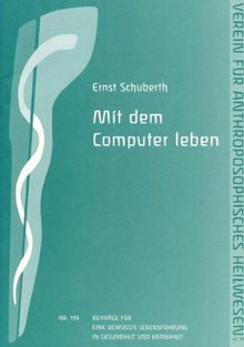 Mit dem Computer leben