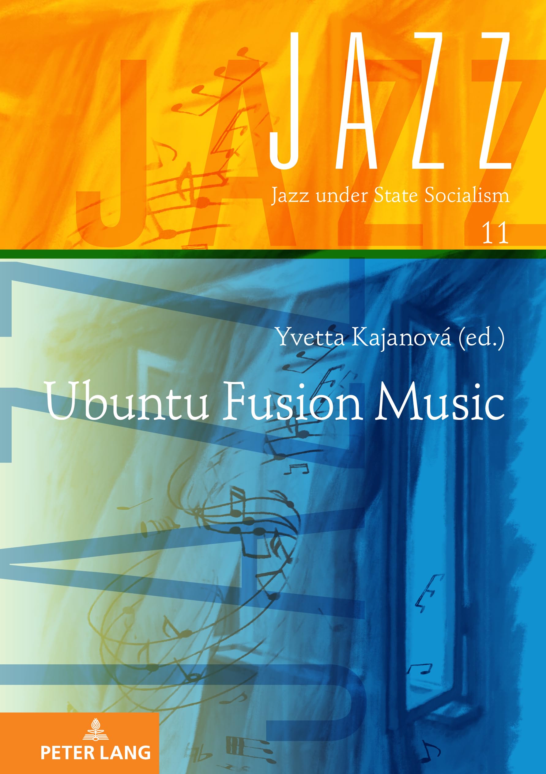 Ubuntu Fusion Music: DE (Jazz under State Socialism, Band 11)