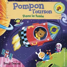 Pompon l'ourson. Dans la fusée