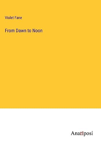 From Dawn to Noon