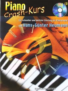 Piano Crash-Kurs, m. Audio-CDs, Ein schneller und leichter Einstieg ins Klavierspiel, m. Audio-CD