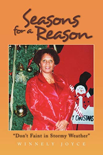 SEASONS For a REASON: Don't Faint in Stormy Weather