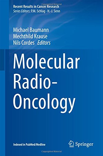 Molecular Radio-Oncology (Recent Results in Cancer Research)