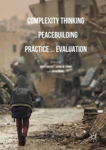 Complexity Thinking for Peacebuilding Practice and Evaluation Gebunden