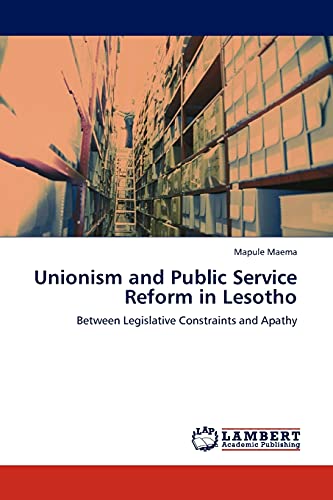 Unionism and Public Service Reform in Lesotho: Between Legislative Constraints and Apathy