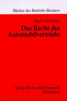 Das Recht des Automobilvertriebs