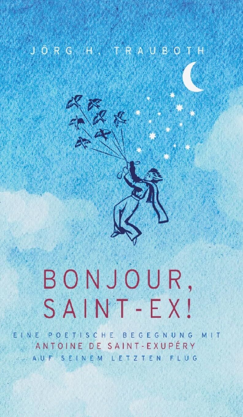 Bonjour, Saint-Ex!