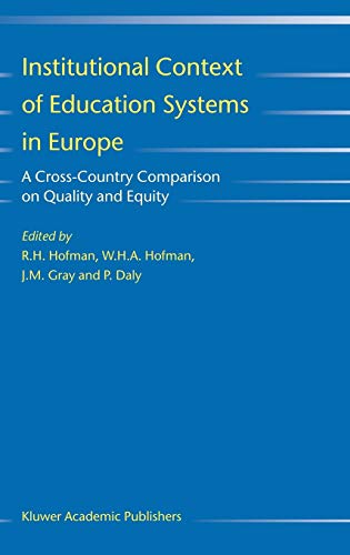 Institutional Context of Education Systems in Europe: A Cross-Country Comparison on Quality and Equity