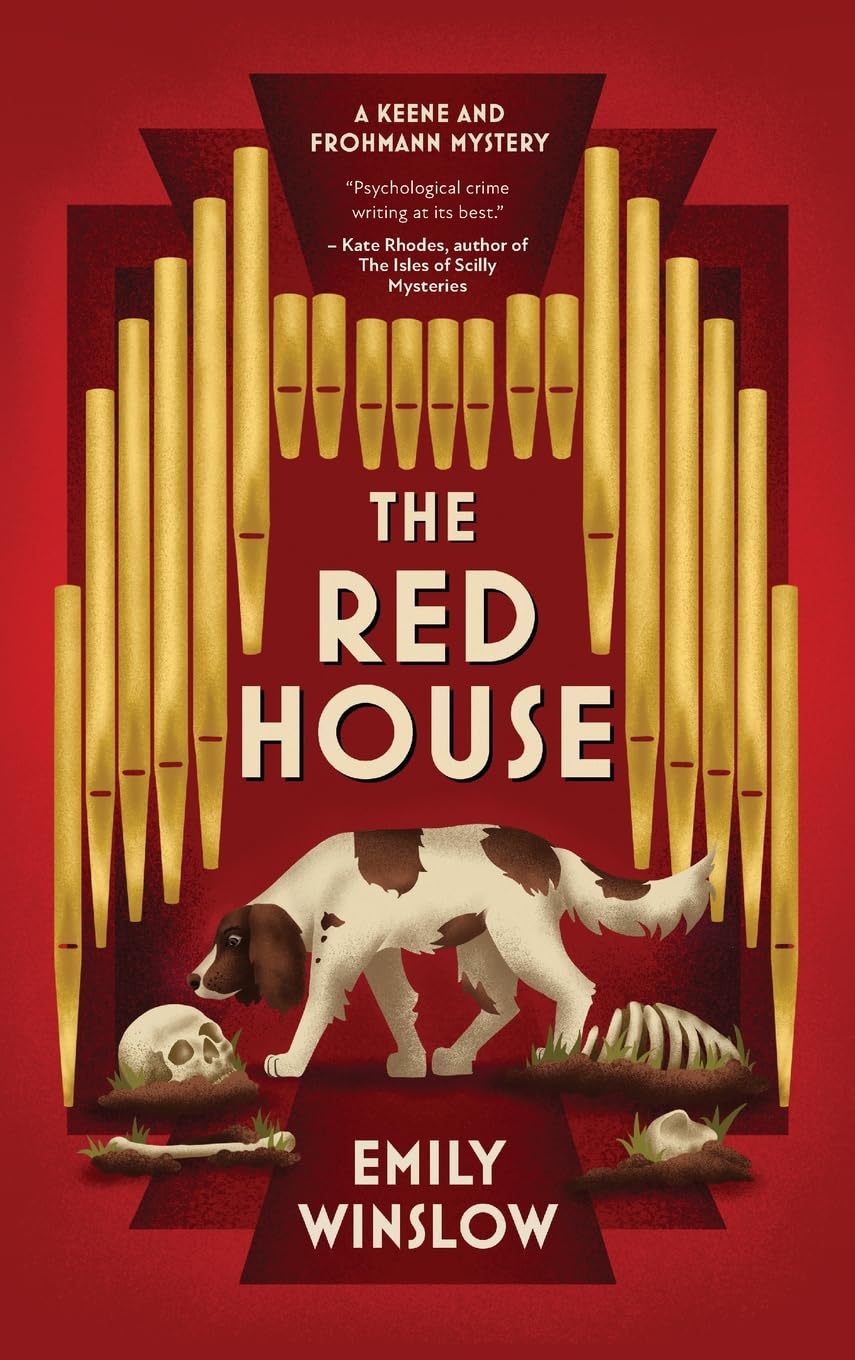 The Red House (The Keene & Frohmann Mysteries, Band 3)