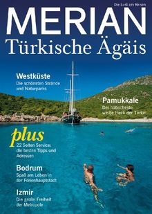 MERIAN 03/2013: Türkische Ägäis  (MERIAN Hefte)