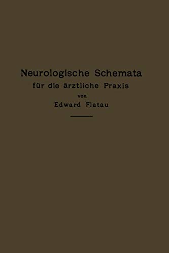 Neurologische Schemata für die ärztliche Praxis