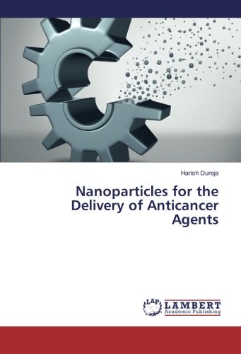 Nanoparticles for the Delivery of Anticancer Agents