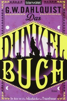 Das Dunkelbuch: Roman