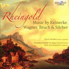 Rheingold:Music By Reinecke,Bruch von Ciconia Consort | CD | Zustand sehr gut