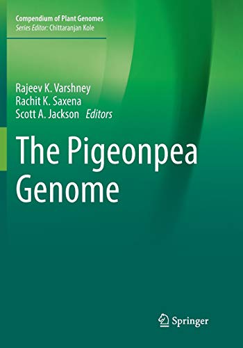 The Pigeonpea Genome (Compendium of Plant Genomes)