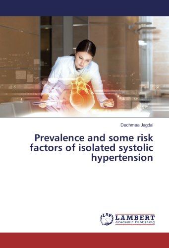 Prevalence and some risk factors of isolated systolic hypertension