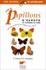 Guide des papillons d'Europe et d'Afrique du Nord : 440 espèces illustrées en 2000 dessins couleurs (Règne Animal)
