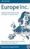 Europe Inc - New Edition: Regional & Global Restructuring and the Rise of Corporate Power: Regional and Global Restructuring and the Rise of Corporate Power