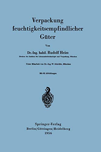 Verpackung feuchtigkeitsempfindlicher Güter
