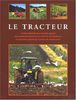 Le tracteur (Divers Pratiques)