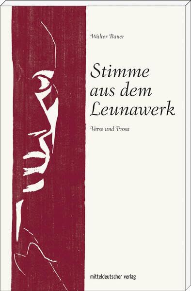 Stimme aus dem Leunawerk - Neuware