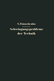 Schwingungsprobleme der Technik