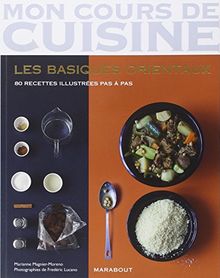 Les basiques orientaux : 80 recettes illustrées pas à pas