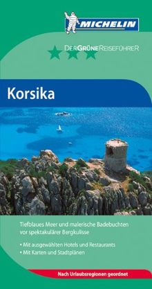 MICHELIN - Der Grüne Reiseführer: Korsika