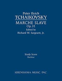 Marche Slave, Op.31: Study score