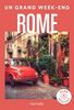 Rome Guide Un Grand Week-end