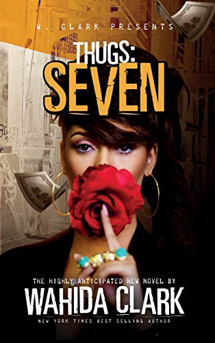 Thugs: Seven Thugs Series (Book 7) (Thugs and the Women Who Love Them, Band 7)