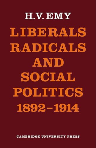 Liberals, Radicals, Social Politics