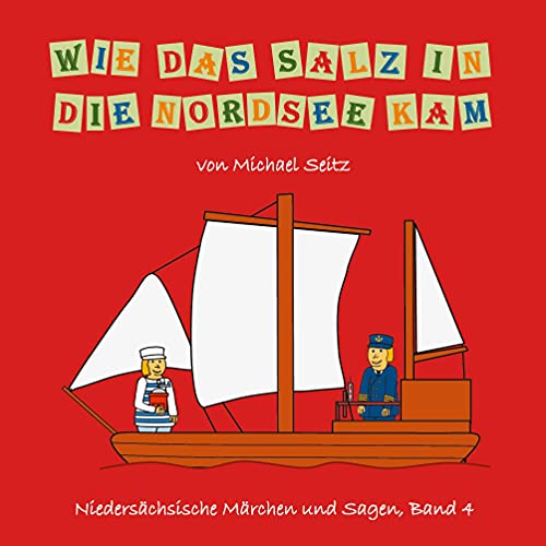 Wie das Salz in die Nordsee kam (Niedersächsische Märchen und Sagen)